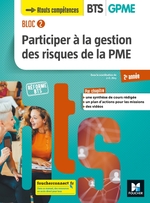 BLOC2 Participer à la gestion des risques de la PME BTS2 GPME Éd 2019 -Manuel numérique enseignant