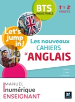 Les nouveaux cahiers d'ANGLAIS - BTS industriels 1re et 2e années - Manuel numérique enseignant