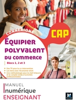 Connexions - Équipier polyvalent du Commerce - CAP - Ed. 2021 - Manuel numérique enseignant