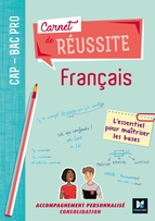 Carnet de réussite FRANCAIS - CAP-Bac Pro - Éd. 2019 - Manuel numérique élève