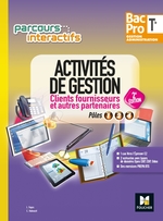 Parcours interactifs - Activités gestion clients fourniss. Tle Bac Pro GA- Éd 2017- Manuel numérique