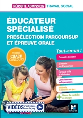 Réussite Admission - Educateur spécialisé (ES) Présélection Parcoursup & Epreuve orale - Préparation