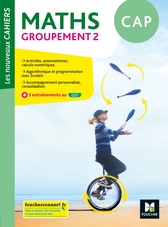 Les nouveaux cahiers - MATHEMATIQUES CAP Groupement 2 - Ed. 2020 - Livre élève