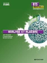 Sigma Analyse et algèbre BTS Industriels Tome 1 groupements B, C et D