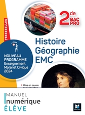 Passerelles - HISTOIRE GÉOGRAPHIE EMC - 2de Bac Pro- Ed. 2024 - Manuel numérique élève