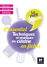 Le Petit Volum' - Techniques et pratiques en cuisine - L'essentiel en fiches - Révision entrai - PDF