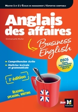 Anglais des affaires - Licence, master, école de management, DSCG, BULATS - 3e edition