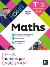 Modulo - MATHEMATIQUES Tle Bac Pro Groupements A et B - Ed. 2021 - Manuel numérique enseignant