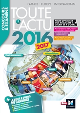 Toute l'actu 2016 Sujets et chiffres de l'actualité 2016 - Concours & examens