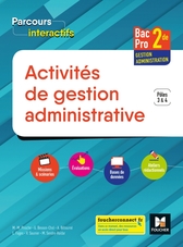 Parcours int ACTIVITES DE GESTION ADMIN 2de BAC PRO GA 2018 - Manuel numérique enrichi enseignant