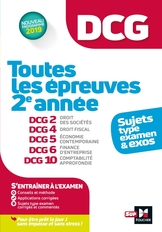 DCG : Toutes les épreuves de 2e année du DCG 2, 4, 5, 6, 10 - sujets et exos