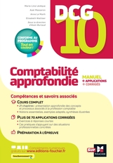 DCG 10 - Comptabilité approfondie - 13e édition - Manuel et applications