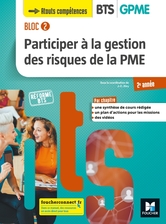 BLOC 2 Participer à la gestion des risques de la PME BTS GPME 2e année - Éd. 2019 Manuel PDF